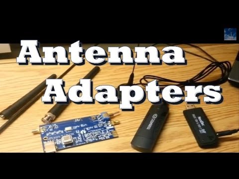 Antenna Adapters for USB SDR Dongles- Tutorial