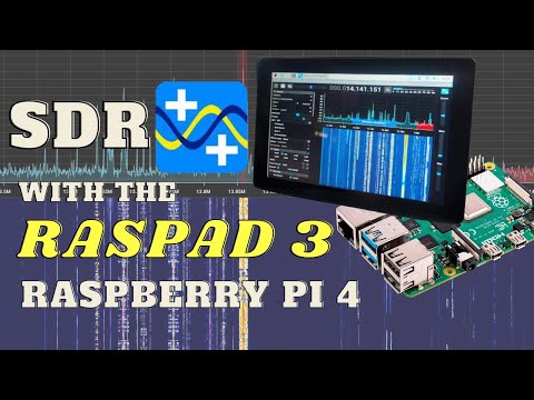 SDR ++ mit dem RASPAD 3 -Raspberry PI 4-