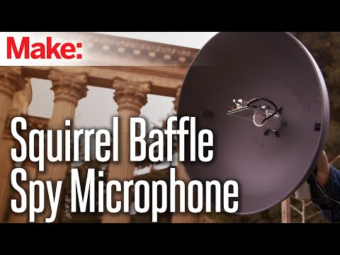 Weekend Projects - Squirrel-Baffle Spy Microphone